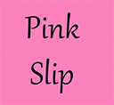 pink-slip.png