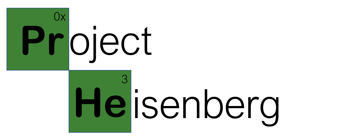 ProjectHeisenberg.PNG